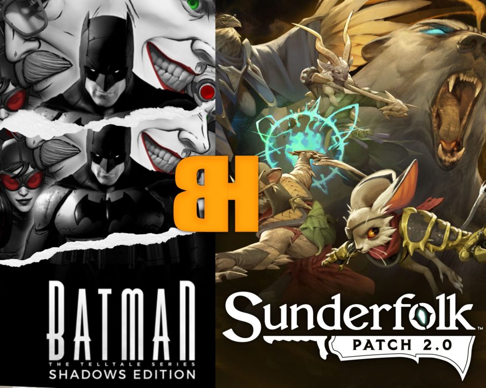 Epic Games δωρεάν παιχνίδια Sunderfolk και The Telltale Batman Shadows Edition